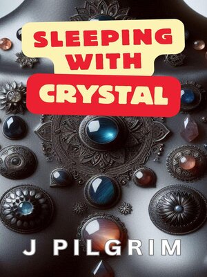 cover image of Sleeping with Crystal